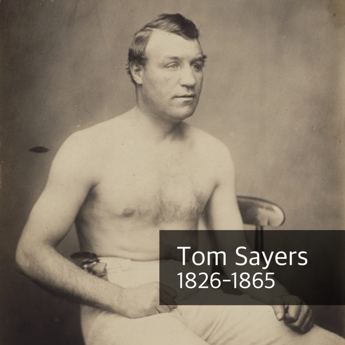 The Life & Times of Bare-knuckle Boxer Tom Sayers